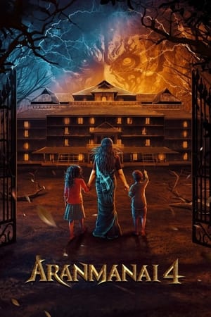 Aranmanai 4 2024 Tamil HD Poster Download - filmyfly
